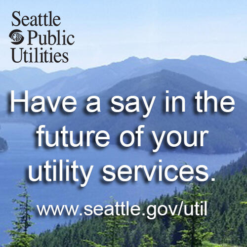 Seattle Public Utilities Wants To Know What You Think! (Seattle Public ...